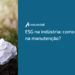 ESG na indústria